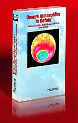 DVD-Video: Unsere Atmosphäre in Gefahr - Schadstoffe Treibhauseffekt Ozon