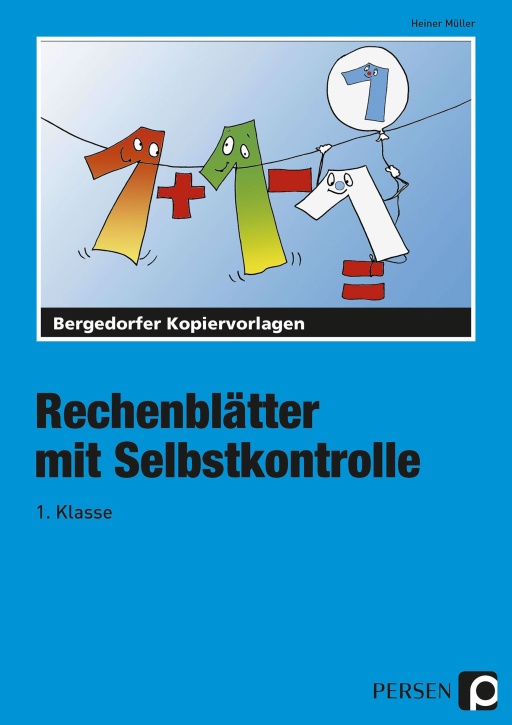 Rechenblätter mit Selbstkontrolle, 1. Klasse