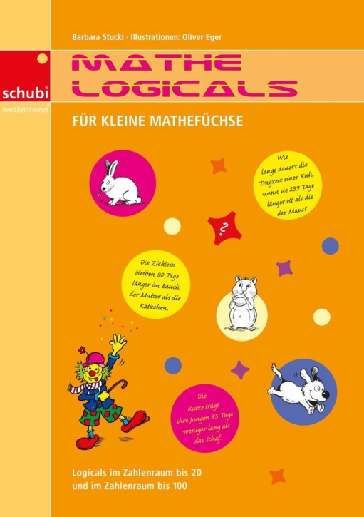 Mathe-Logicals - Für kleine-Mathefüchse, Arbeisblätter