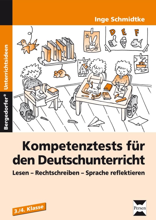 Kompetenztests - Deutschunterricht, 3./4. Klasse