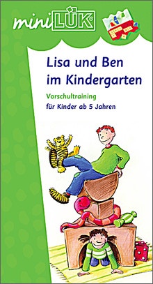mini-Lük Heft Lisa und Ben im Kindergarten