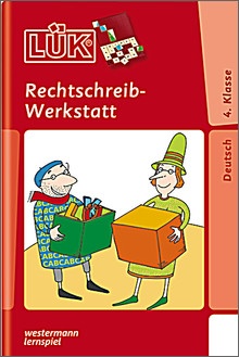 Lük-Heft Rechtschreibwerkstatt 4. Klasse