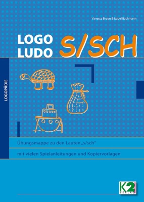 LOGO Ludo S/SCH, Übungsmappe zum Laut „s/sch“
