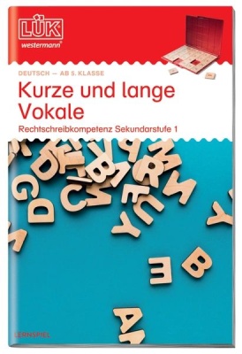 Lük-Heft Kurze und lange Vokale