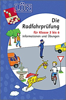 Lük-Heft Die Radfahrprüfung
