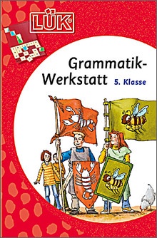 Lük-Heft Grammatik-Werkstatt 5. Klasse